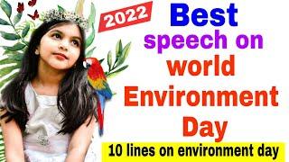 10 Lines on World Environment DayWorld Environment day Speech in EnglishEnvironment Day speech