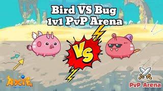 Bird vs Bug 1v1 in Arena Match Season 19 - Axie Infinity