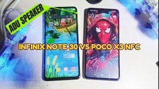 INFINIX NOTE 30 VS Poco X3 NFC adu speaker masih kalah ama hp jadul???