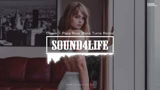 Clower - Papa Rose Barış Turna Remix