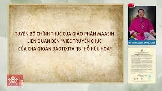 Tuyên bố của Giám mục Gp. Maasin về “Việc truyền chức của Cha Gioan Baotixita JB Hồ Hữu Hòa”