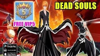 Dead Souls Gameplay - Bleach RPG Free V5 Android