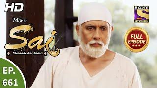 Mere Sai - Ep 661 - Full Episode - 23rd July 2020