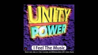 Unity Power - I Feel The Music Euro Dance Remix 90s Dance Music 