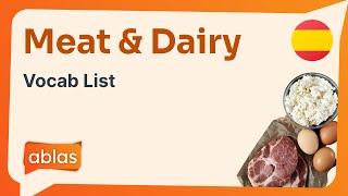 Meat & Dairy  Spanish Vocabulary List