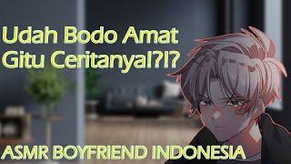 ASMR Boyfriend Indonesia Pacar Marah Karena Kamu Bandel RolePlaySuara Cowok