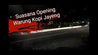 Opening Warung Kopi Jayeng