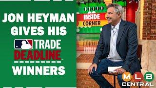 MLB insider Jon Heyman reviews the Trade Deadline