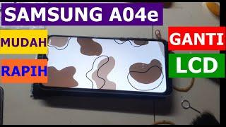 Cara Ganti LCD Samsung A04e SM-A042F