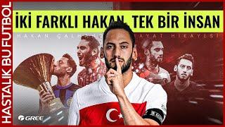 Hakan Çalhanoğlu  Sistem Oyuncusu