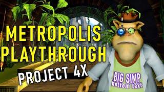 Full Metropolis Playthrough in Project 4X