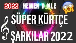 YENİ KÜRTÇE REMİX ŞARKILAR 2022  Kurdish Trap Music  2022 Hareketli Kürtçe Şarkılar