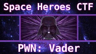 Buffer Overflow ret2win with 5 char* Arguments - Vader Pwn Challenge Space Heroes CTF 2022