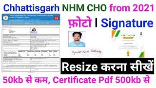 Chhattisgarh NHM CHO online form photo Resize 2021 l how to Resize NHM Chhattisgarh CHO Form 2021