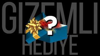 İŞTE SİZDEN GELEN HEDİYELER 