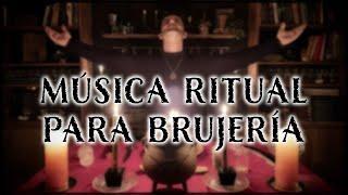 LA MEJOR MÚSICA PARA MAGIA RITUAL Y BRUJERÍA ANCESTROS