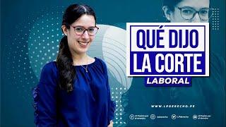 ¿Cuándo se comete acto de hostilidad laboral?  #Quédijolacortelaboral con Diana Seminario