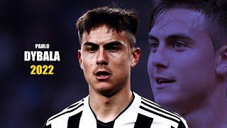 Paulo Dybala 2022 ● Amazing Skills Show  HD