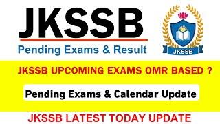 JKSSB Latest Update  JKSSB Pending Exams Update 2023  JKSSB New Exam Calendar & Upcoming Vacancy