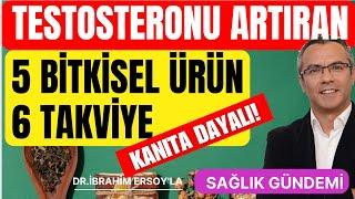 TESTOSTERONU EN ÇOK ARTIRAN BİTKİ VE TAKVİYELER-KANITA DAYALI