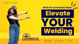 Elevate Your Welds with Pre & Post Gas Flow