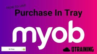 MYOB  Automate Purchase entry with In-Tray