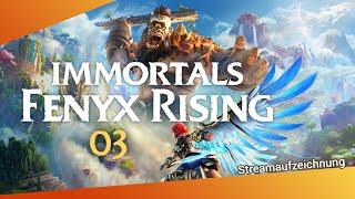 Part 03 - IMMORTALS FENYX RISING  Liebe und Äpfel - Streamaufzeichnung 09.04.21