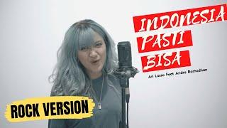 INDONESIA PASTI BISA Rock - ARI LASSO Ft ANDRA RAMADHAN  - Jeje X Keke Mazaya #IndonesiaPastiBisa