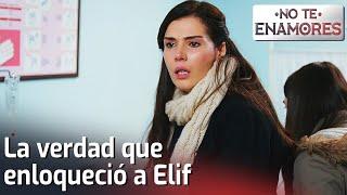 La Verdad Que Enloqueció a Elif - No Te Enamores Audio Español  Kaderimin Yazıldığı Gün