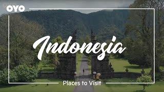 Best Places To Visit in Indonesia   OYO