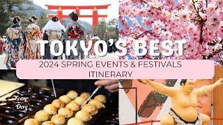  Tokyo 2024 Spring Events & Festivals Itinerary  Japan Travel Guide