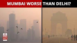 Why Mumbais Air Is Getting Worse Than Delhi  Newsmo