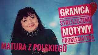 Granica - streszczenie problematyka motywy w lekturze Zofii Nałkowskiej