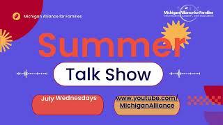 Coming up on July 10 Talk Show - The Arc Michigan