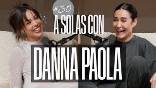 Danna y Vicky Martín Berrocal  A SOLAS CON Capítulo 30  Podium Podcast