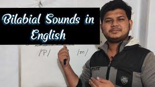 Bilabial Sounds in English