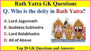 Rath Yatra GK Questions  Lord Jagannath important GK Questions  Lord Jagannath GK in English