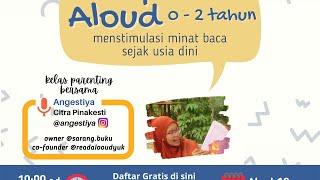 Read Aloud Usia 0-2 tahun - #parentingahad oleh Parenting Plus