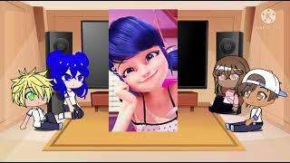 Mlb react to edits and a Amv just adrien marinette nino and alya