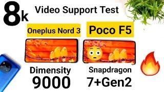 Poco F5 vs Nord 3 8k Video Support Test which can play smoothly 