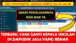 CARA GANTI KEPALA SEKOLAH BARU DI DAPODIK 2024 YANG BENAR