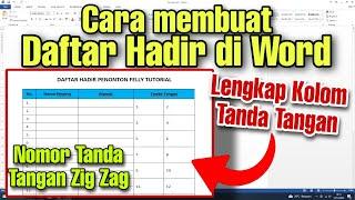 Cara Membuat Daftar Hadir di Microsoft Word Lengkap Kolom Tanda Tangan