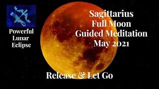 FULL MOON Guided Meditation  MAY 2021  Lunar Eclipse  Release & Let Go