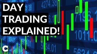 Day Trading Explained For Beginners