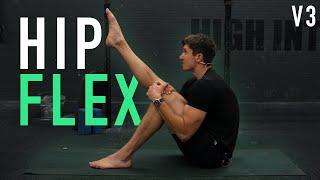 18 Minute Hip Flexibility Routine V3 FOLLOW ALONG