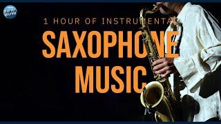 Saxophone Music  รวมเพลงบรรเลงแซกโซโฟน ฟังเพลิน สบายๆ 1ชั่วโมงเต็ม