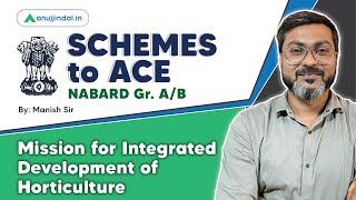 Government Schemes  NABARD Grade A & B  RBI Grade B