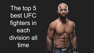 The top 5 best UFC fighters of each division all time