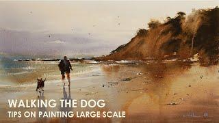 Watercolor Painting Seascape Tips on How to Paint Large Scale