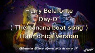 ГГ -  Harry Belafonte Day-O The banana boat song. Harmonica version.